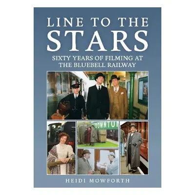 Line to the Stars - Mowforth, Heidi