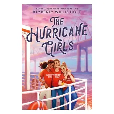 The Hurricane Girls - Holt, Kimberly Willis