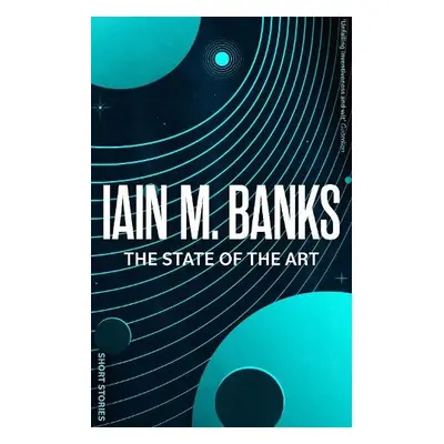 State Of The Art - Banks, Iain M.