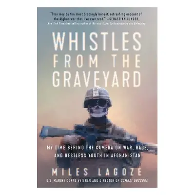 Whistles from the Graveyard - Lagoze, Miles