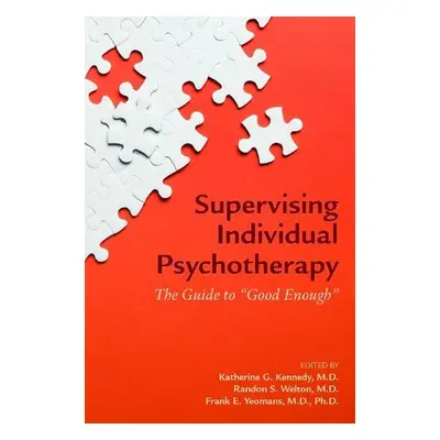 Supervising Individual Psychotherapy