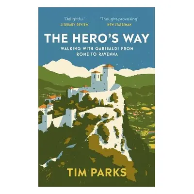 Hero's Way - Parks, Tim