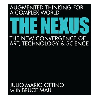 Nexus - Ottino, Julio Mario a Mau, Bruce