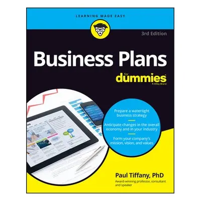 Business Plans For Dummies - Tiffany, Paul a Peterson, Steven D.