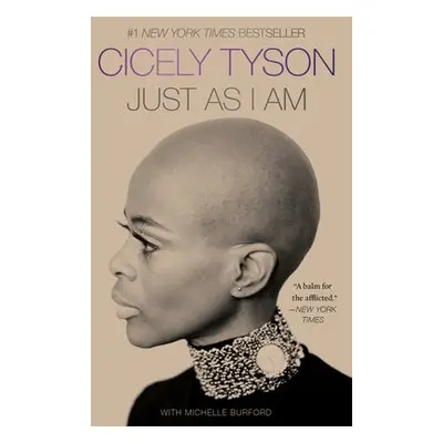 Just as I Am - Tyson, Cicely