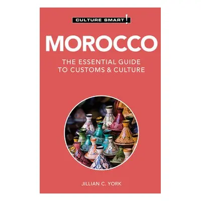 Morocco - Culture Smart! - York, Jillian C.