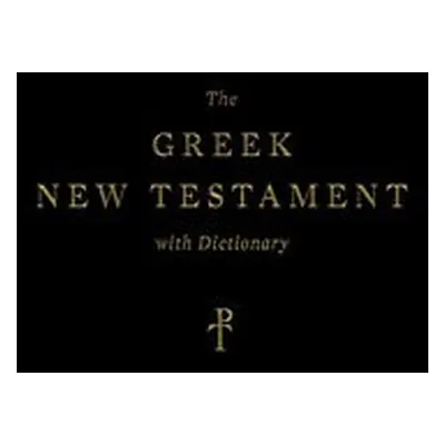 Greek New Testament, Produced at Tyndale House, Cambridge, with Dictionary (Hardcover)