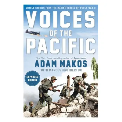 Voices Of The Pacific, Expanded Edition - Makos, Adam a Brotherton, Marcus