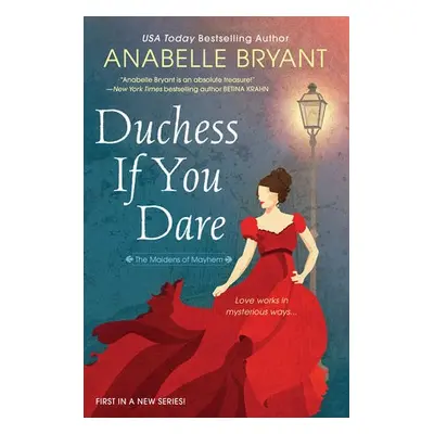 Duchess If You Dare - Bryant, Anabelle