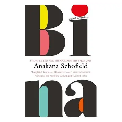 Bina - Schofield, Anakana