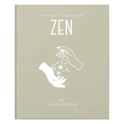 Little Book of Zen - Chantrey, Tina