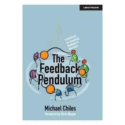 Feedback Pendulum - Chiles, Michael