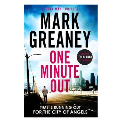 One Minute Out - Greaney, Mark