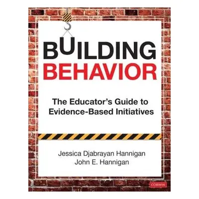 Building Behavior - Hannigan, Jessica Djabrayan a Hannigan, John E.