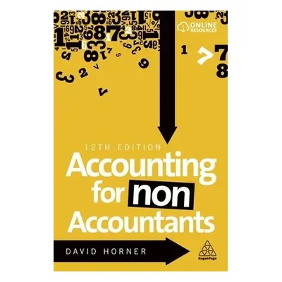 Accounting for Non-Accountants - Horner, David