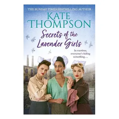 Secrets of the Lavender Girls - Thompson, Kate