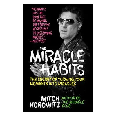 Miracle Habits - Horowitz, Mitch