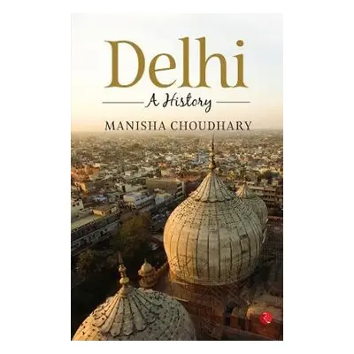 Delhi - Choudhary, Manisha