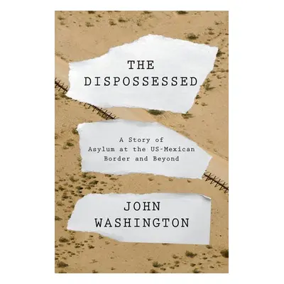 Dispossessed - Washington, John