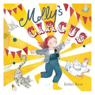 Molly's Circus - Kent, Esther