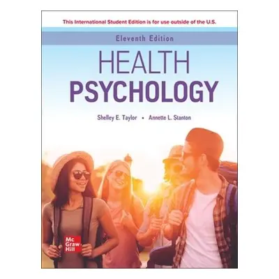 ISE Health Psychology - Taylor, Shelley a Stanton, Annette L.