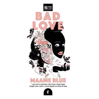 Bad Love - Blue, Maame