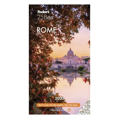 Fodor's Rome 25 Best 2020 - Fodor's Travel Guides