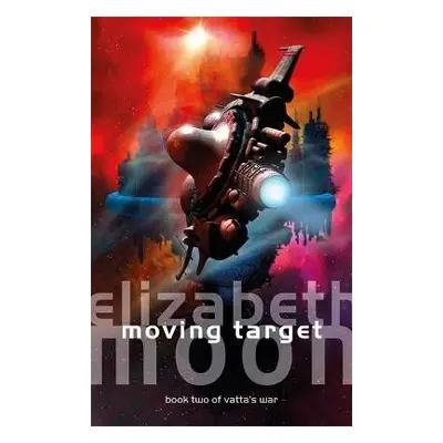 Moving Target - Moon, Elizabeth