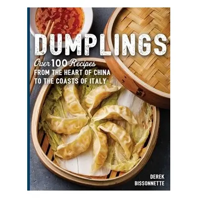 Dumplings - Bissonnette, Derek