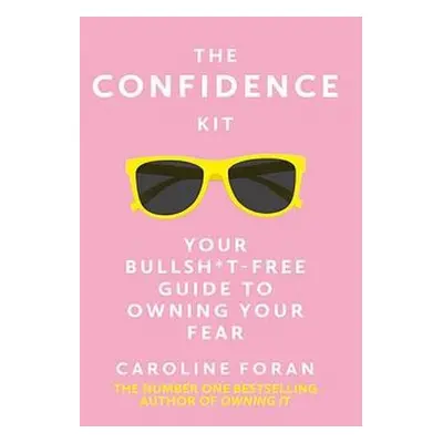 Confidence Kit - Foran, Caroline