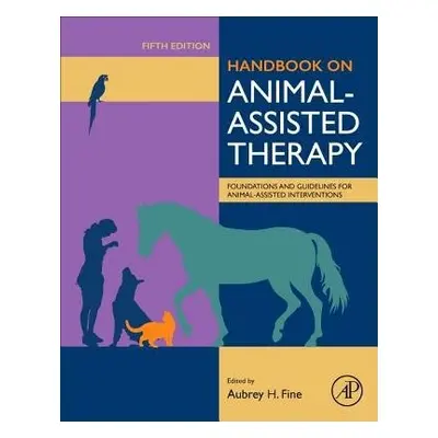 Handbook on Animal-Assisted Therapy