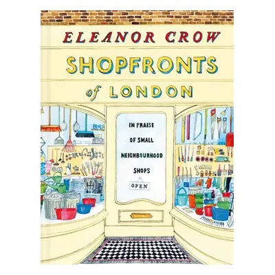 Shopfronts of London - Crow, Eleanor