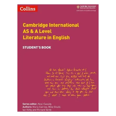 Cambridge International AS a A Level Literature in English Student's Book - Cairney, Maria a Gou