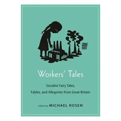 Workers' Tales