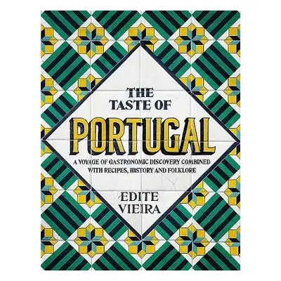 Taste of Portugal - Vieira, Edite