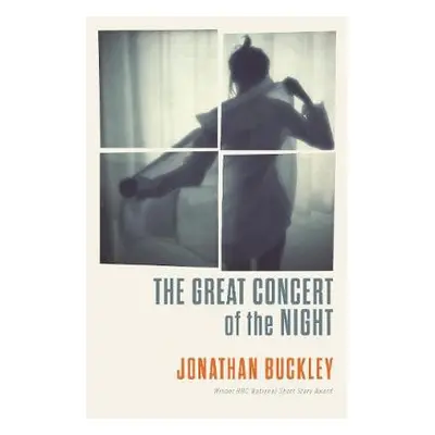 Great Concert of the Night - Buckley, Jonathan