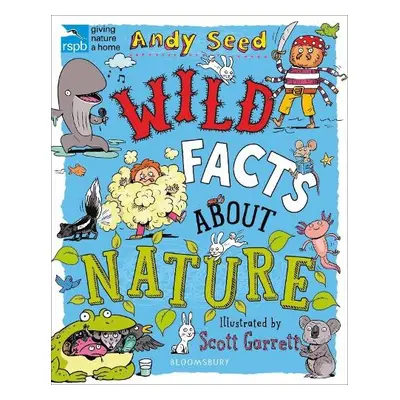 RSPB Wild Facts About Nature - Seed, Andy (Author)