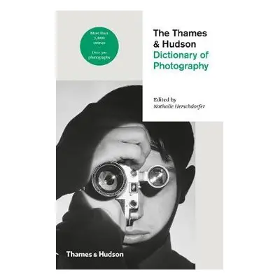 Thames a Hudson Dictionary of Photography