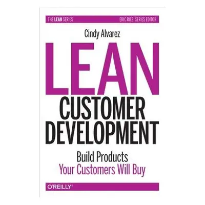 Lean Customer Development - Alvarez, Cindy