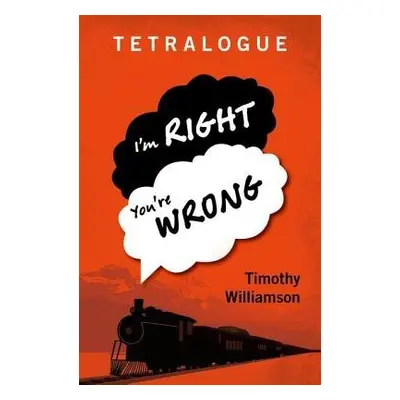 Tetralogue - Williamson, Timothy (University of Oxford)