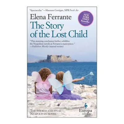 Story of the Lost Child - Ferrante, Elena