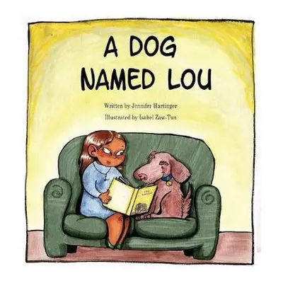 Dog Named Lou - Hartinger, Jennifer