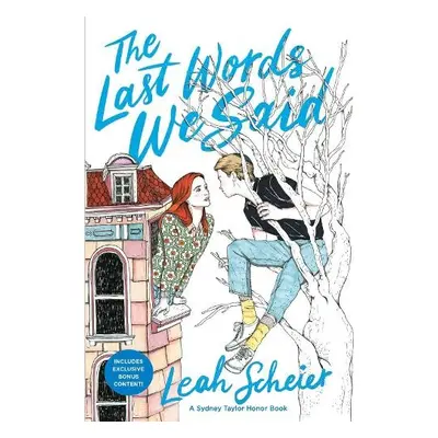 Last Words We Said - Scheier, Leah