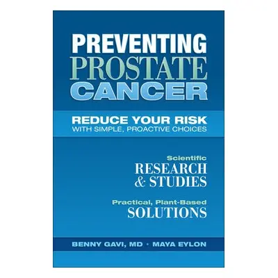 Preventing Prostate Cancer - Gavi, Benny a Eylon, Maya