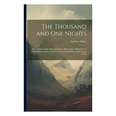 Thousand and One Nights - Nights, Arabian