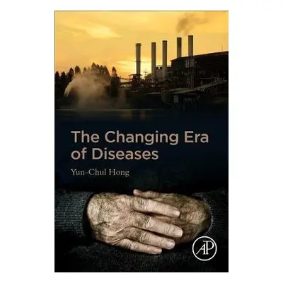 Changing Era of Diseases - Hong, Yun-Chul (Chair, Department of Preventive Medicine a Director,