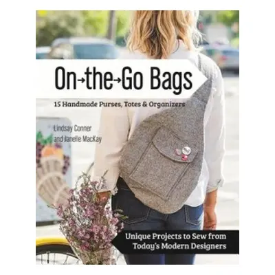 On-the-Go-Bags - Conner, Lindsay a MacKay, Janelle