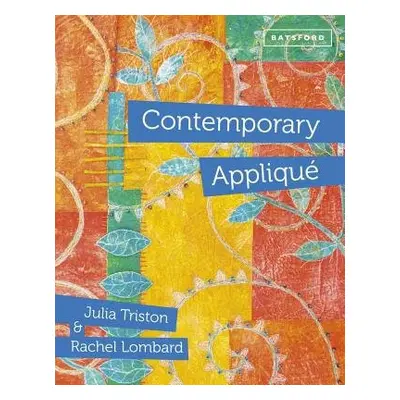 Contemporary Applique - Triston, Julia a Lombard, Rachel