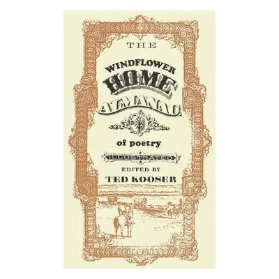 Windflower Home Almanac of Poetry