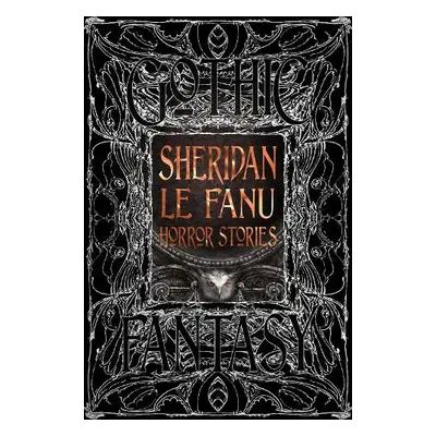 Sheridan Le Fanu Horror Stories - Fanu, Sheridan Le